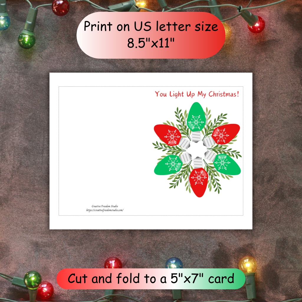 You Light Up My Christmas! Printable Card