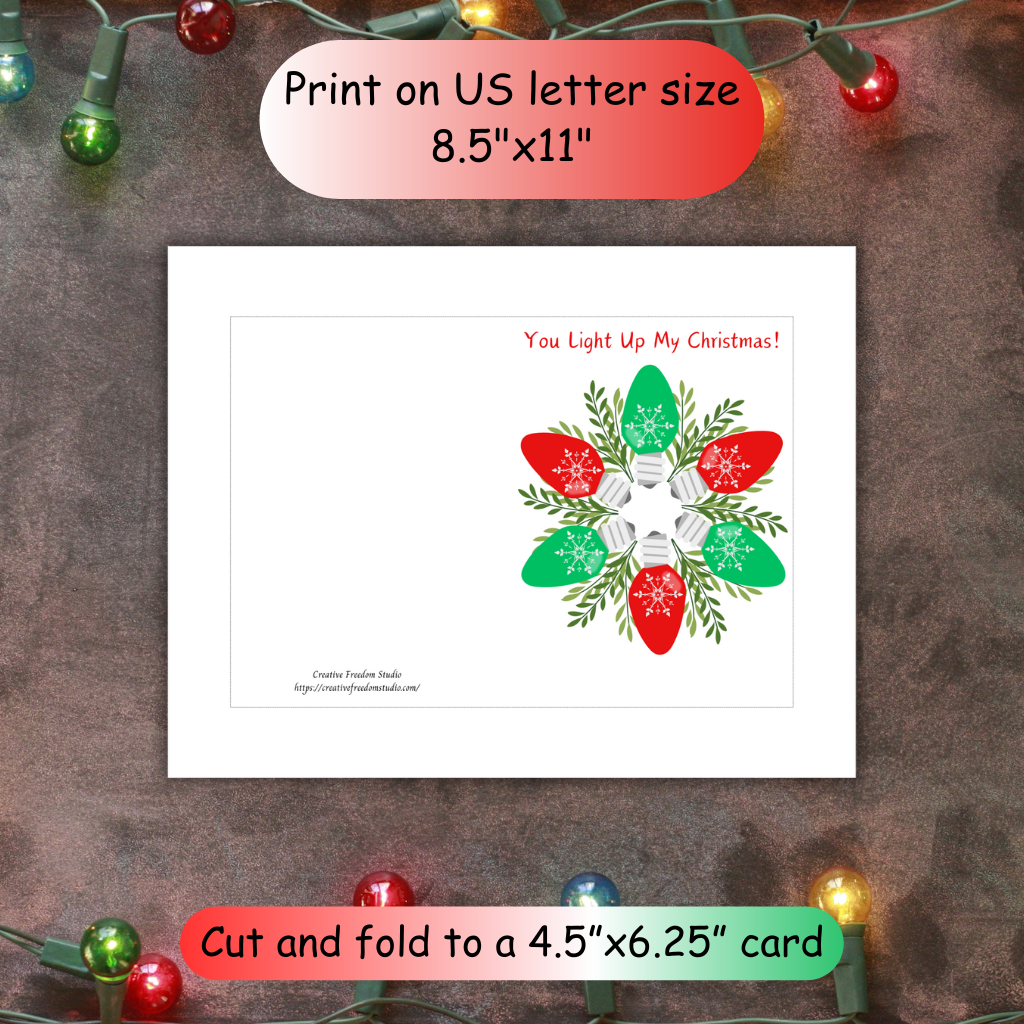 You Light Up My Christmas! Printable Card